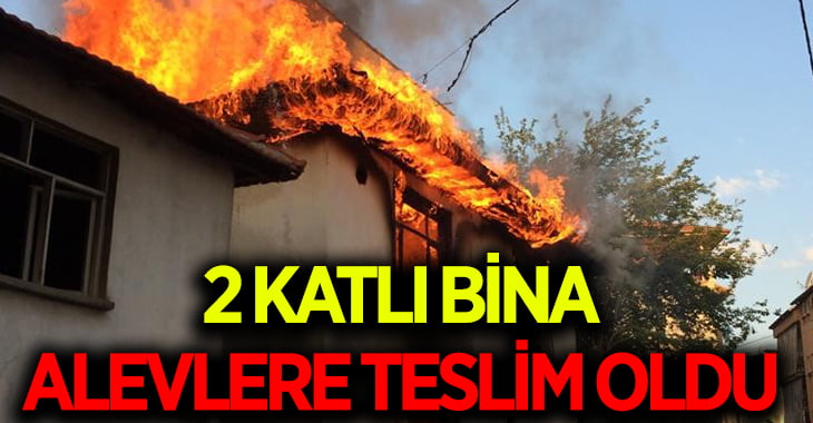 2 katlı metruk bina alevlere teslim oldu