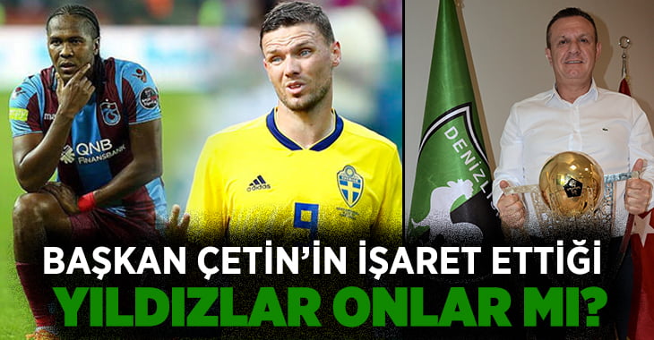 Denizlispor’dan Yıldız Transfer Harekatı