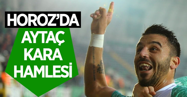 Denizlispor’dan Aytaç Kara hamlesi