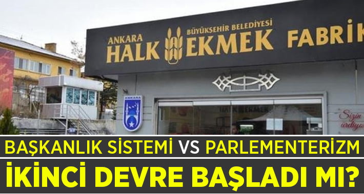 Başkanlık sistemi – parlamentarizm maçında ikinci devre mi?