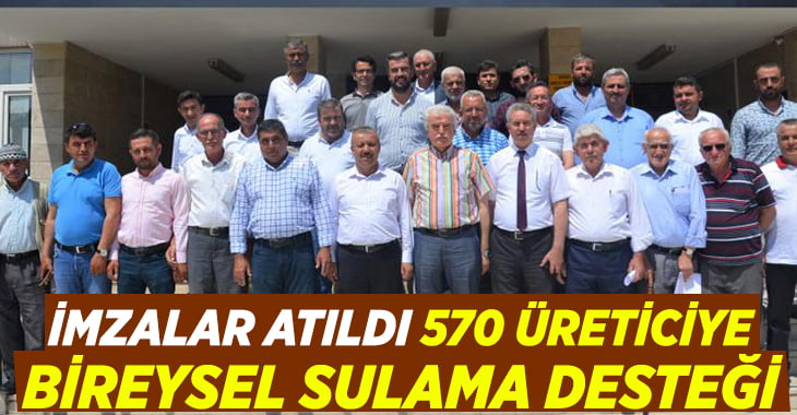 2019 Yılı Bireysel Sulama Sistemleri Hibe Sözleşmesi İmza Töreni Yapıldı