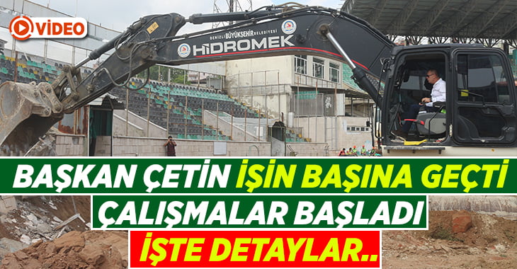 Başkan Çetin İşin Başına Geçti, Statta Çalışmalar Başladı