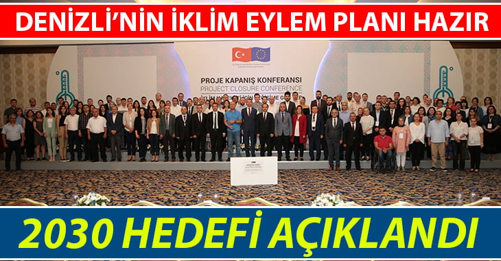 Denizli’nin İklim Eylem Planı hazır