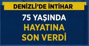 75 yaşındaki adam intihar etti