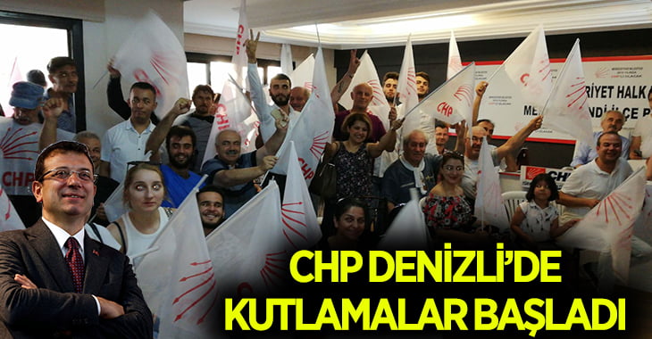 Denizli’de İmamoğlu’nun zaferi kutlanıyor