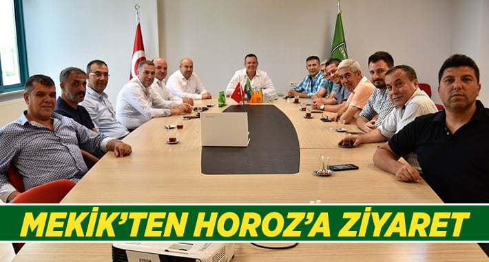 Mekik’ten Horoz’a ziyaret