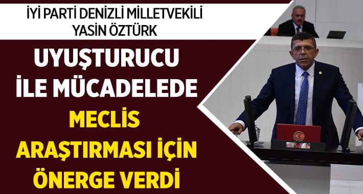 Vekil Öztürk,”Uyuşturucu ile en etkin şekilde mücadele edilmeli” 