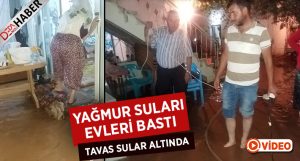 Tavas’da yağışlar su baskınlarına neden oldu