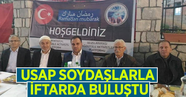 USAP üyeleri soydaşlarla iftar sofrasında buluştu