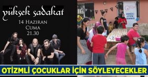 Yüksek Sadakat otizmli çocuklar için söyleyecek