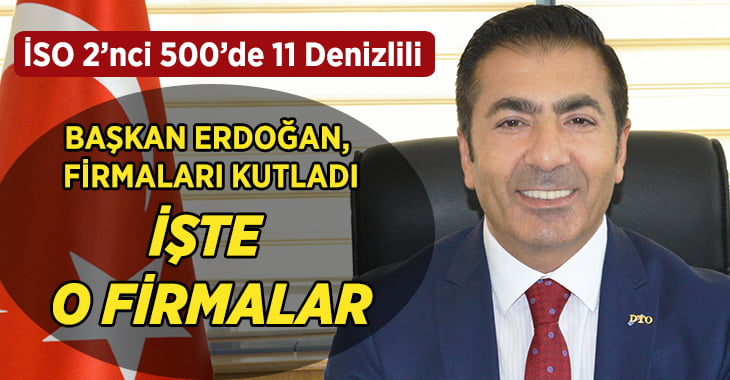 İSO 2’nci 500’de 11 Denizlili