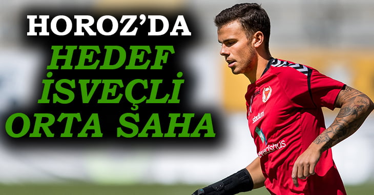 Denizlispor’da hedef İsveçli orta saha