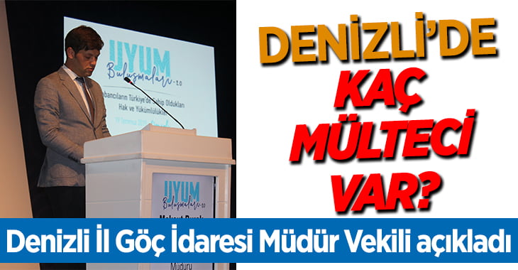 Denizli’de mülteci sayısı açıklandı