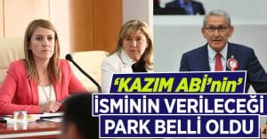 Kazım Arslan’ın ismi o parkta yaşayacak