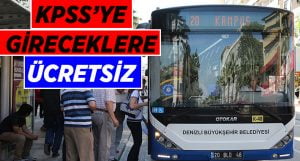 Büyükşehir otobüsleri KPSS’ ye gireceklere ücretsiz