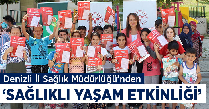 Denizli İl Sağlık Müdürlüğü’nden, ‘Sağlıklı Yaşam Etkinliği’