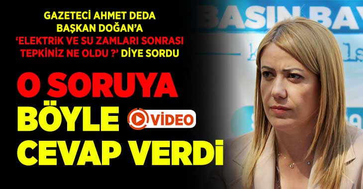 Başkan Doğan o soruya böyle cevap verdi!