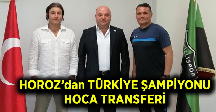 Horoz’dan hoca transferi