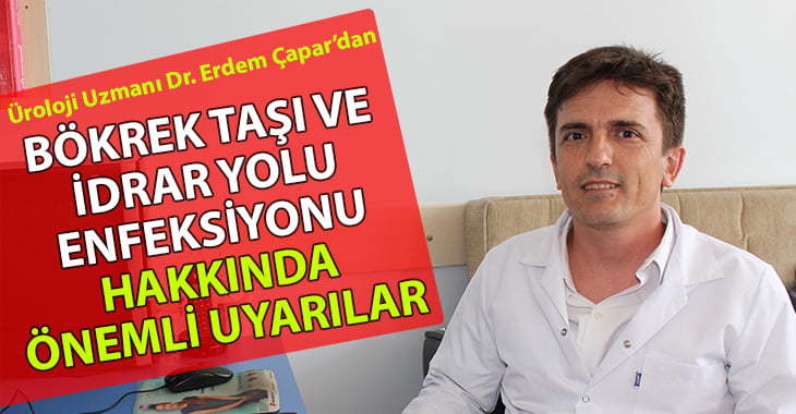 Böbrek taşı ve idrar yolu enfeksiyonları hakkında uyarılar