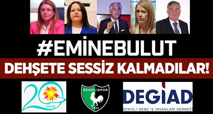 Denizli, Emine Bulut cinayetine sessiz kalmadı