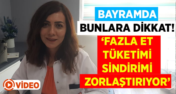 Bayramda bunlara dikkat! Fazla et tüketimi sindirimi zorlaştırıyor