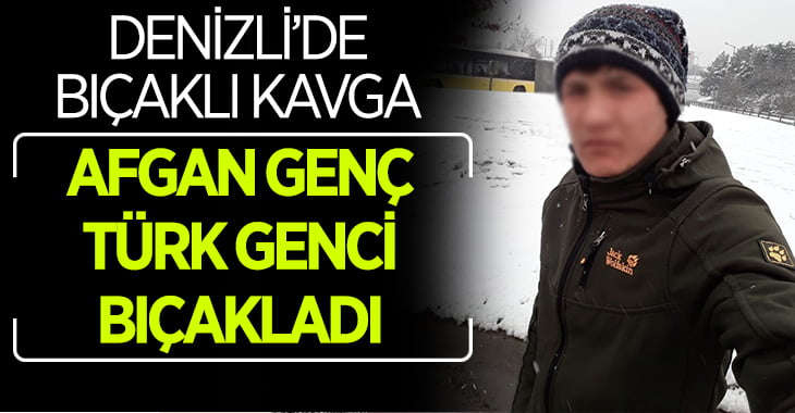 Denizli’de bıçaklı kavga