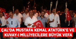 Çal’dan 30 Ağustos’ta büyük vefa