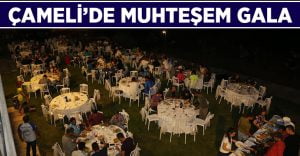 Çameli’de muhteşem gala