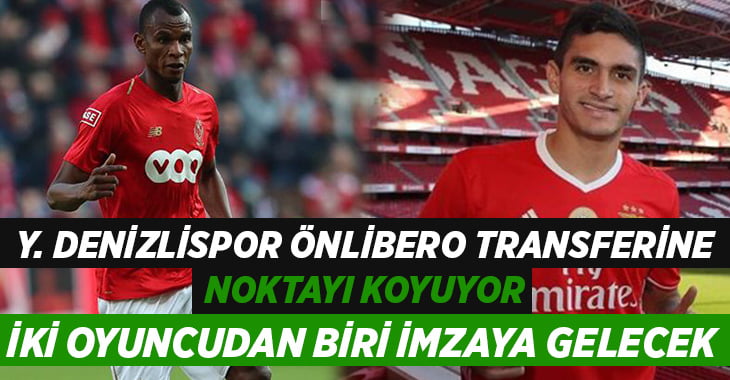 YUKATEL Denizlispor önlibero transferine noktayı koyuyor