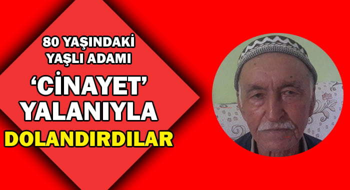 Denizli’de telefon dolandırıcıları 80 yaşındaki adamı dolandırdı