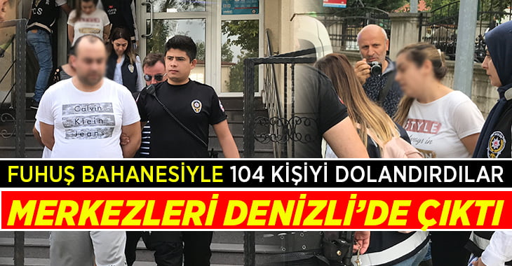 104 kişiyi dolandıran şüpheliler adliyeye sevk edildi