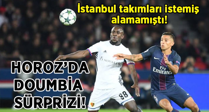 Horoz’dan Seydou Doumbia Sürprizi!