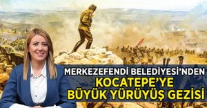 Merkezefendi Belediyesi’nden Kocatepe’ye büyük yürüyüş