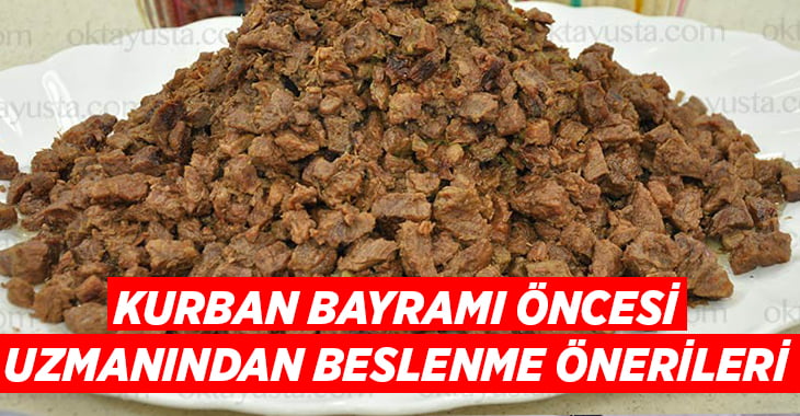 Diyetisyen Sözer’den Kurban Bayram’ı öncesi önemli uyarılar