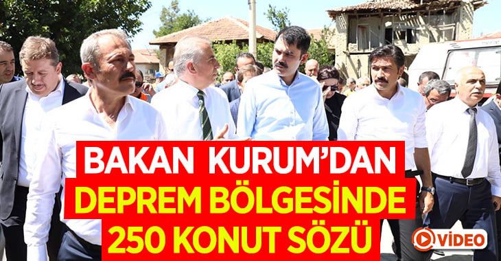 Bakan Kurum deprem bölgesinde