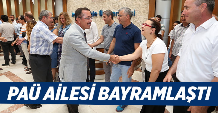 PAÜ Ailesi Bayramlaşma Merasiminde Bir Araya Geldi