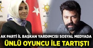 AK Parti İl Başkan Yardımcısı, Bülent Parlak ile tartıştı