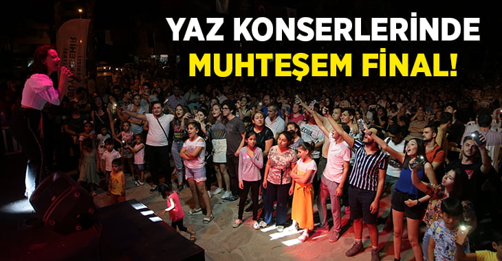 Yaz Konserlerinde muhteşem final