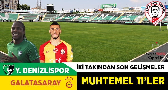 YUKATEL Denizlispor, Galatasaray’ı ağırlıyor