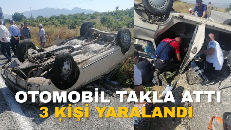 Denizli’de otomobil takla attı: 3 yaralı