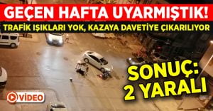 Denizli’de ‘Kontrolsüz Kavşakta’ kaza