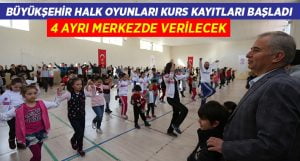 Büyükşehir halk oyunları kurs kayıtları başladı