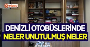 Denizli’de halk otobüslerinde unutulan eşyalar şaşkına çevirdi