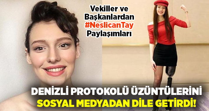 Denizli protokolünden Neslican Tay paylaşımları!