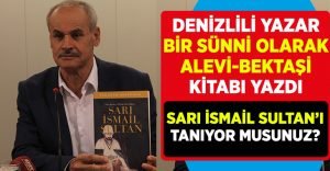 Denizlili yazar Afatoğlu, Sünni olarak Alevi-Bektaşi kitabı yazdı