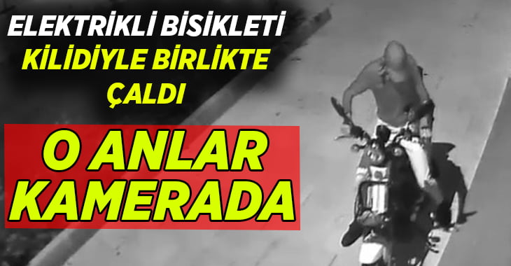 Elektrikli bisikleti kilidi ile birlikte çaldı