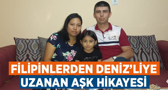 Filipinler den, Denizli’ye uzanan aşk hikayesi 7. yılında!