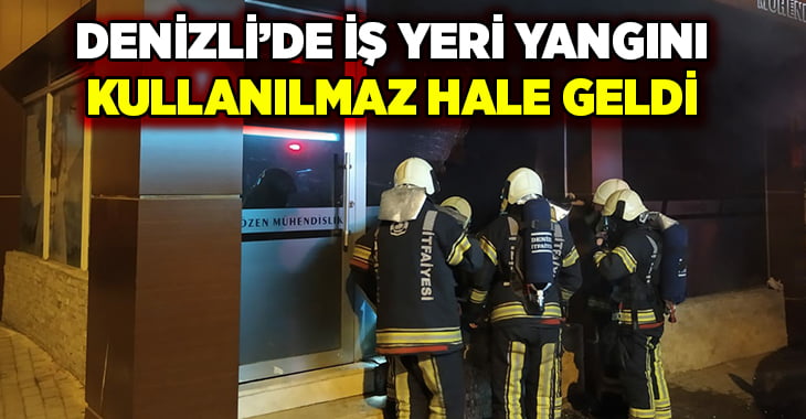 Denizli’de iş yeri yangını