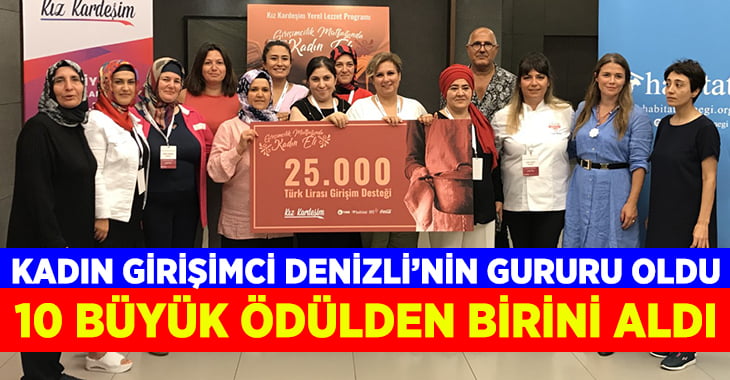 Başarılı kadın girişimci Denizli’nin gururu oldu