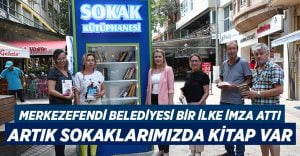 Merkezefendi Belediyesi bir ilke imza attı: Sokakta kütüphane